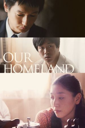 Our Homeland's poster