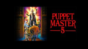 Puppet Master 5's poster