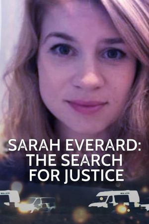 Sarah Everard: The Search for Justice's poster