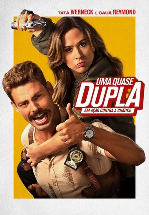 Uma Quase Dupla's poster