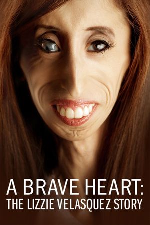 A Brave Heart: The Lizzie Velasquez Story's poster