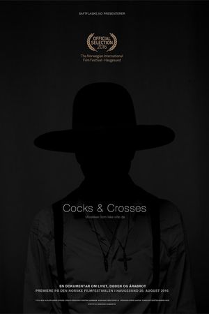 Cocks & Crosses - The Music That Wouldn't Die's poster