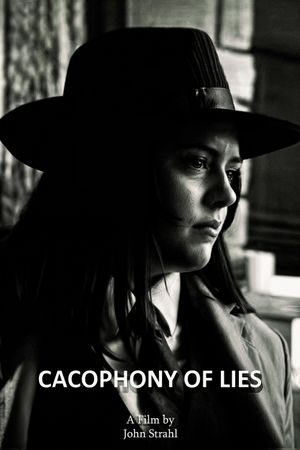 Cacophony of Lies's poster