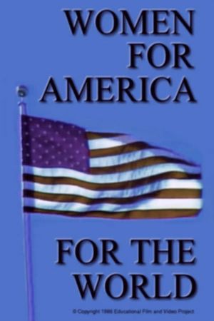 Women - For America, For the World's poster