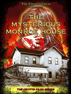 The Msterious Monroe House's poster