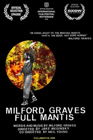 Milford Graves Full Mantis's poster