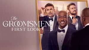 The Groomsmen: First Look's poster