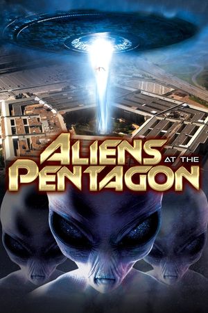 Aliens at the Pentagon's poster