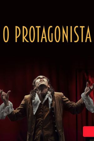 O Protagonista's poster