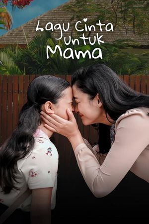 Lagu Cinta untuk Mama's poster
