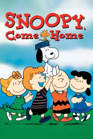 Snoopy Come Home's poster