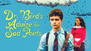 Dr. Bird's Advice for Sad Poets's poster