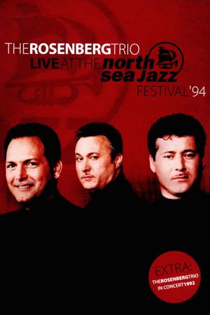 The Rosenberg Trio Live at The North Sea Jazz Festival ’94's poster