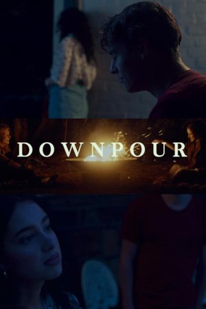 Downpour's poster