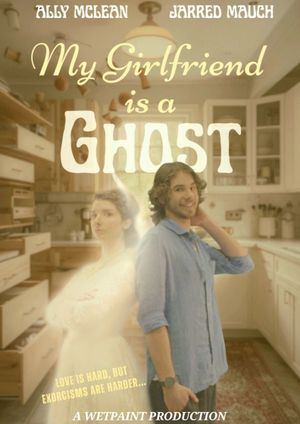 My Girlfriend is a Ghost's poster