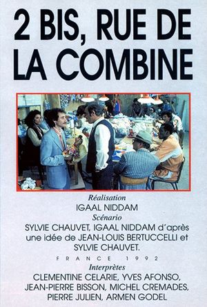 2 bis, rue de la Combine's poster