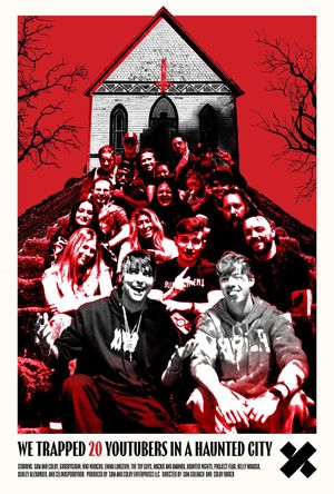 We Trapped 20 YouTubers in a Haunted City's poster