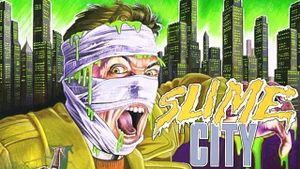 Slime City's poster