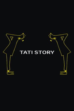 Tati Story's poster