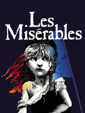 Les Misérables (Stage Production)'s poster