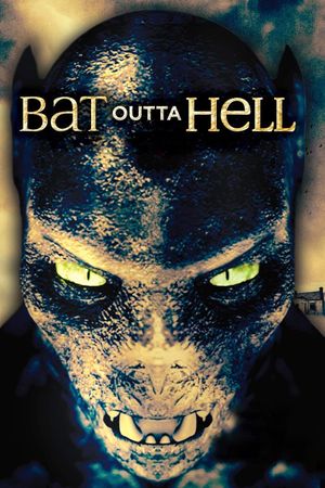 Like a Bat Outta Hell's poster image