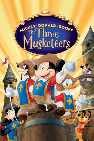 Mickey, Donald, Goofy: The Three Musketeers's poster