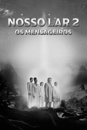 Nosso Lar 2's poster