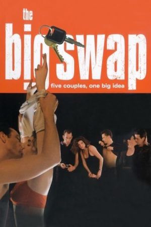 The Big Swap's poster