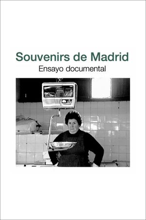 Souvenirs de Madrid's poster