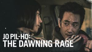 Jo Pil-ho: The Dawning Rage's poster