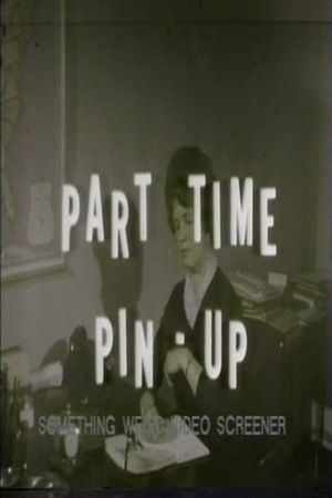 Part Time Pin Up's poster
