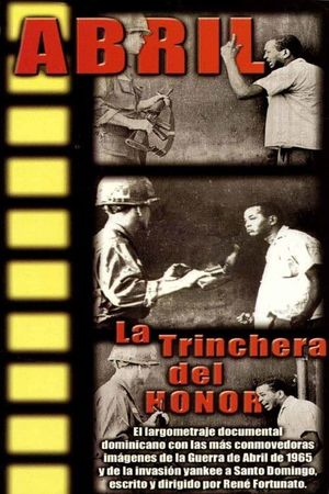 Abril: La trinchera del honor's poster