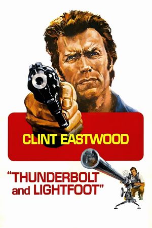 Thunderbolt and Lightfoot's poster