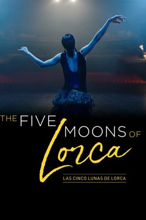 The Five Moons of Lorca's poster