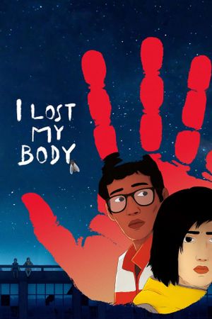 I Lost My Body's poster