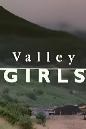 Valley Girls's poster