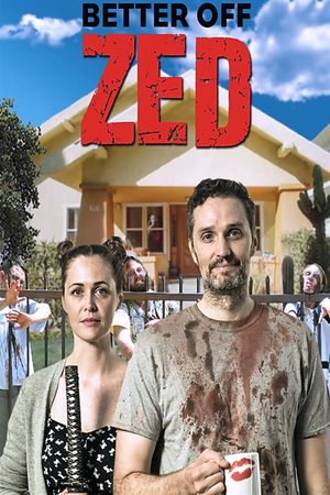 Better Off Zed's poster
