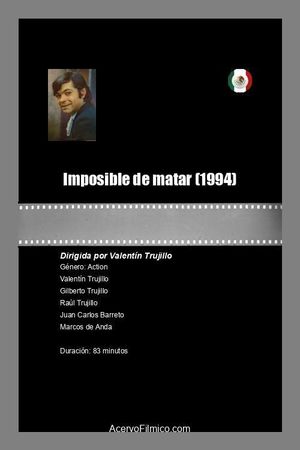 Imposible de matar's poster