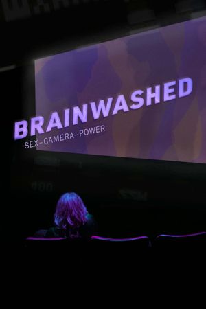 Brainwashed: Sex-Camera-Power's poster