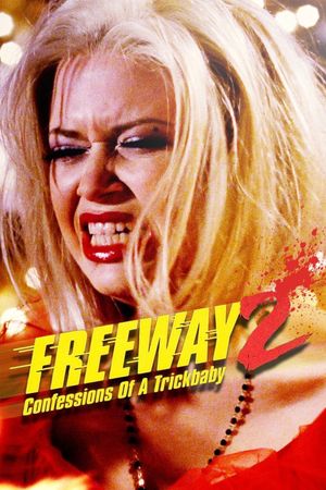 Freeway II: Confessions of a Trickbaby's poster