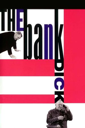 The Bank Dick's poster