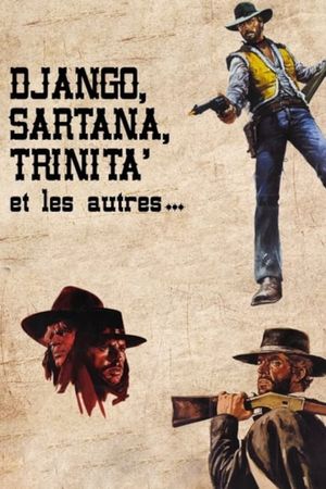 Django, Sartana, Trinita' et les autres…'s poster