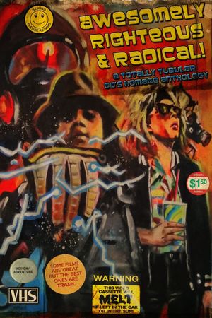 Awesomely Righteous & Radical's poster