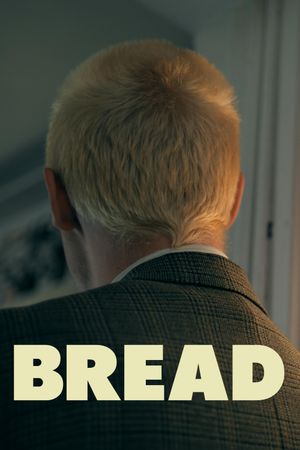 Bread's poster