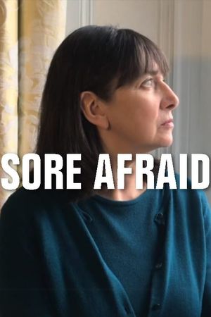 Sore Afraid's poster