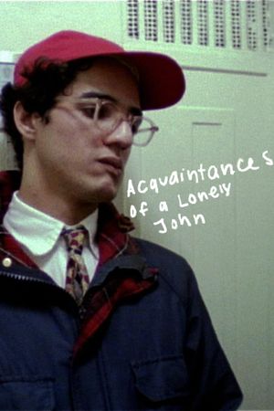 The Acquaintances of a Lonely John's poster