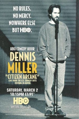 Dennis Miller: Citizen Arcane's poster