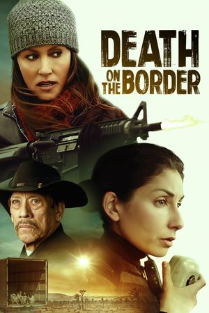 Death on the Border's poster