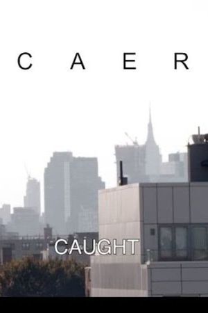 Caer (Caught)'s poster
