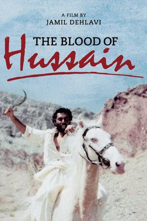 The Blood of Hussain's poster